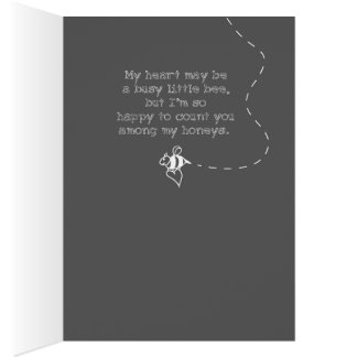 My heart is a busy little bee.