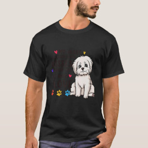 My Heart Is Filled With Kisses And Love Maltese Do T-Shirt