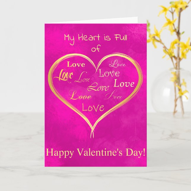 My Heart is Full of Love, Valentine  Card (Yellow Flower)