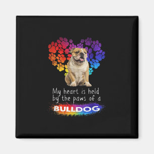 My Heart Is Held By The Paws Of A Bulldog Magnet