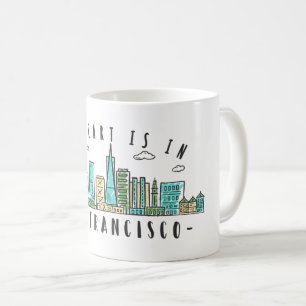 My Heart is in SAN FRANCISCO - Handdrawn Skyline Coffee Mug