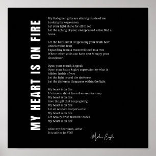 My heart is on fire encouragement poem poetry post poster