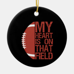 My Heart is on that Field American Football Lovers Ceramic Ornament