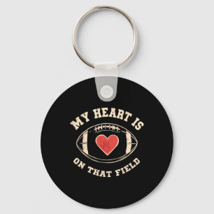 My Heart Is On That Field – Funny Football Keychain