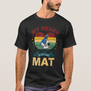 My Heart Is On That Mat Jiu Jitsu Jiu Jitsu Bjj Ma T-Shirt