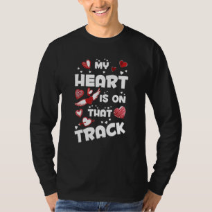 My Heart Is On That Track Track & Field Mom Racing T-Shirt