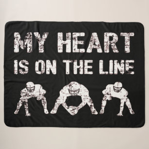 My Heart Is On The Line - Football Lineman I Sherpa Blanket