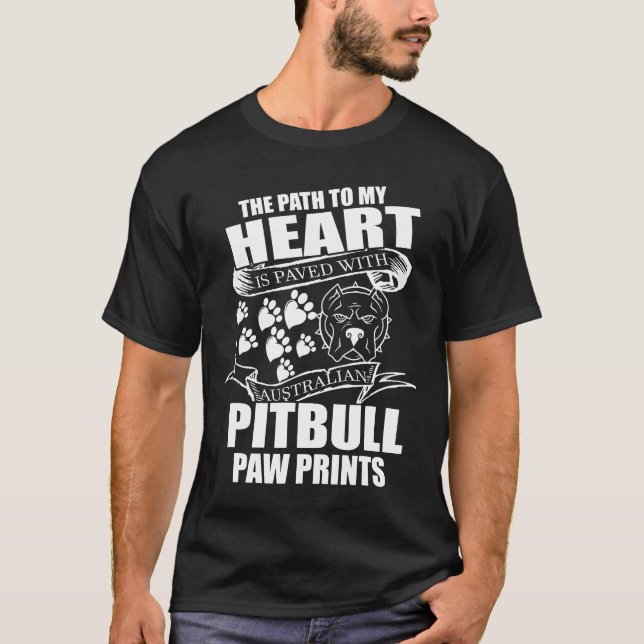 My Heart Is Paved With Aus Pitbull Paw Prints New T-Shirt (Front)