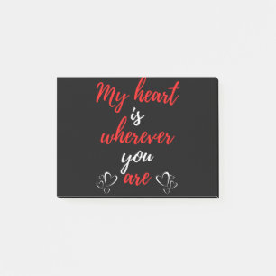 My Heart Is Wherever You Are Post-it Notes