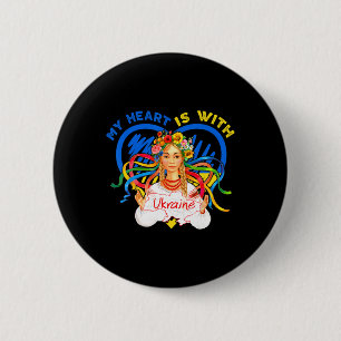 My Heart Is With Ukraine Pray For Ukraine Woman Tr 2 Inch Round Button