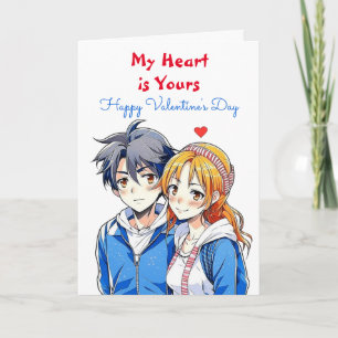 My Heart is Yours   Anime Happy Valentine's Day Card