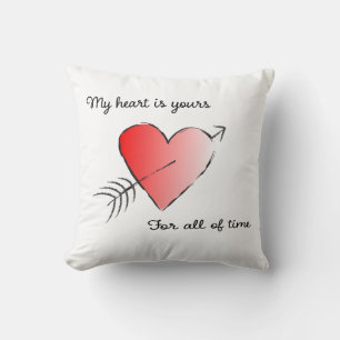 My Heart is Yours for All of Time Throw Pillow
