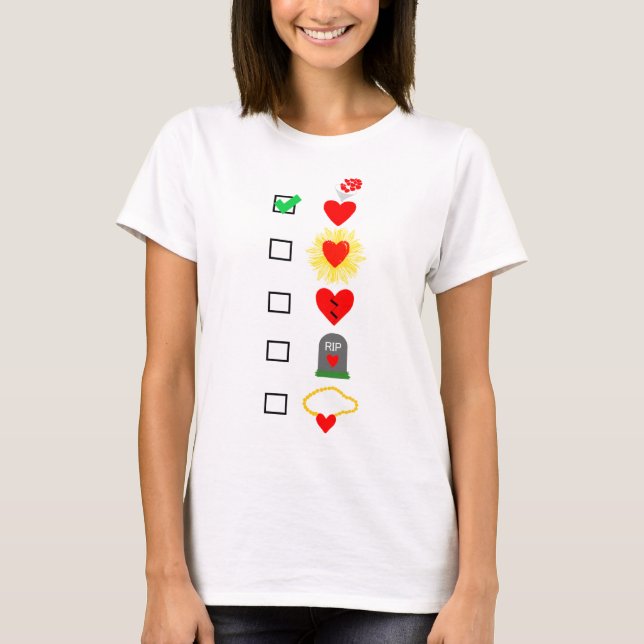 My Heart Is Yours To... T-Shirt (Front)