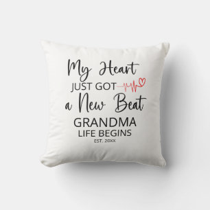My Heart Just Got a New Beat– New Grandma Gift Throw Pillow