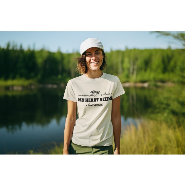 My Heart Needs a Vacation Wanderlust T-Shirt (Creator Uploaded)