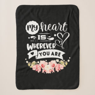 My Heart Wherever You Are Sherpa Blanket