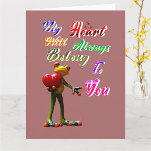 My Heart Will Always Belong To You Card