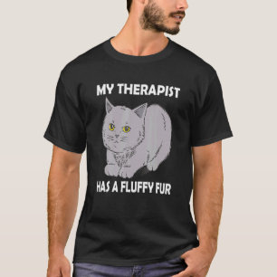My Herapist Has A Fluffy Fur Miau Cat Kitten Ears  T-Shirt