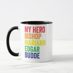 My Hero Bishop Mariann Edgar Budde Trans LGBT  Mug