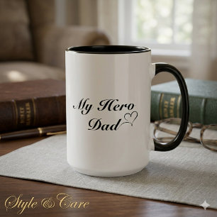 My Hero Dad Coffee Mug Fathers Day Appreciation
