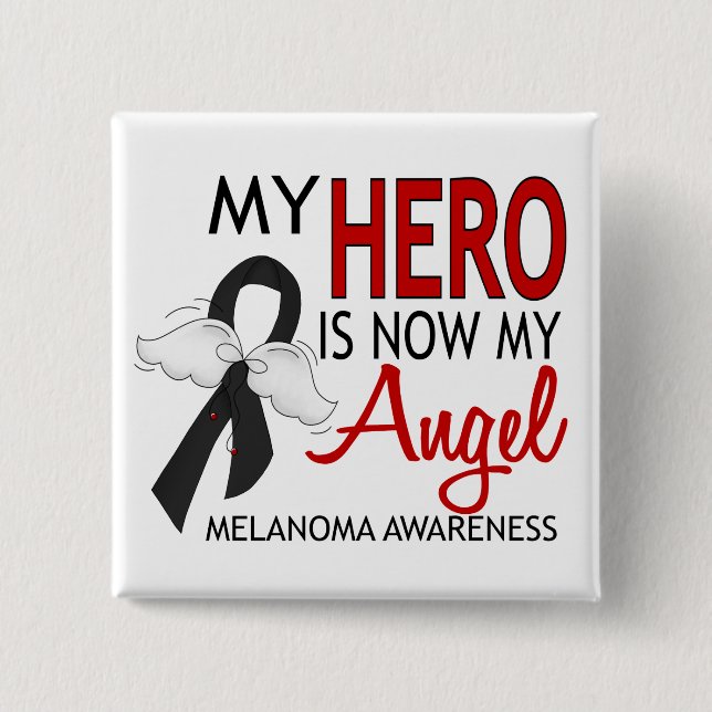 My Hero Is My Angel Melanoma 2 Inch Square Button (Front)