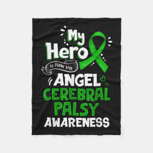 My Hero Is Now My Angel Cerebral Palsy Awareness Fleece Blanket