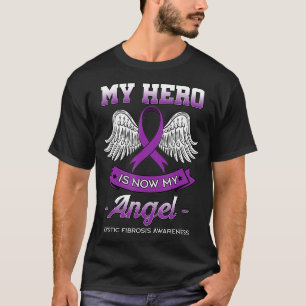My Hero Is Now My Angel Cystic Fibrosis Lung Trans T-Shirt