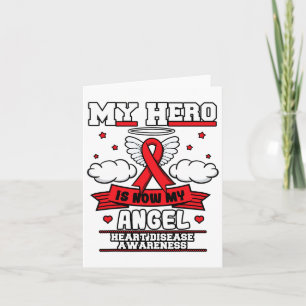 My Hero Is Now My Angel Heart Disease Cardiovascul Card