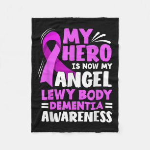 My Hero Is Now My Angel Lewy Body Dementia Fleece Blanket