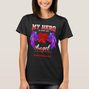My Hero Is Now My Angel Stroke Awareness T-Shirt