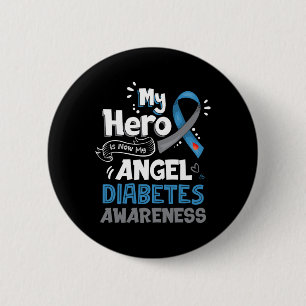 My Hero Is Now My Angel T1D Diabetes Awareness Gi 2 Inch Round Button