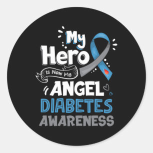 My Hero Is Now My Angel T1D Diabetes Awareness  Gi Classic Round Sticker