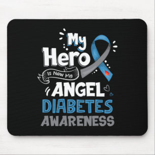 My Hero Is Now My Angel T1D Diabetes Awareness Gi Mouse Pad