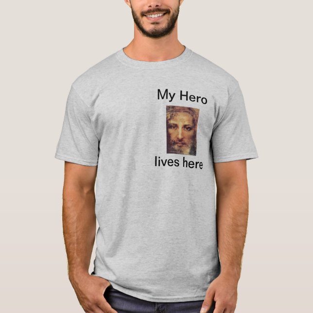 My hero lives here T-Shirt (Front)