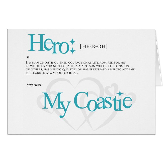 My Hero, My Coastie (Front Horizontal)