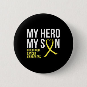 My Hero My Son Childhood Cancer Awareness Tee 2 Inch Round Button