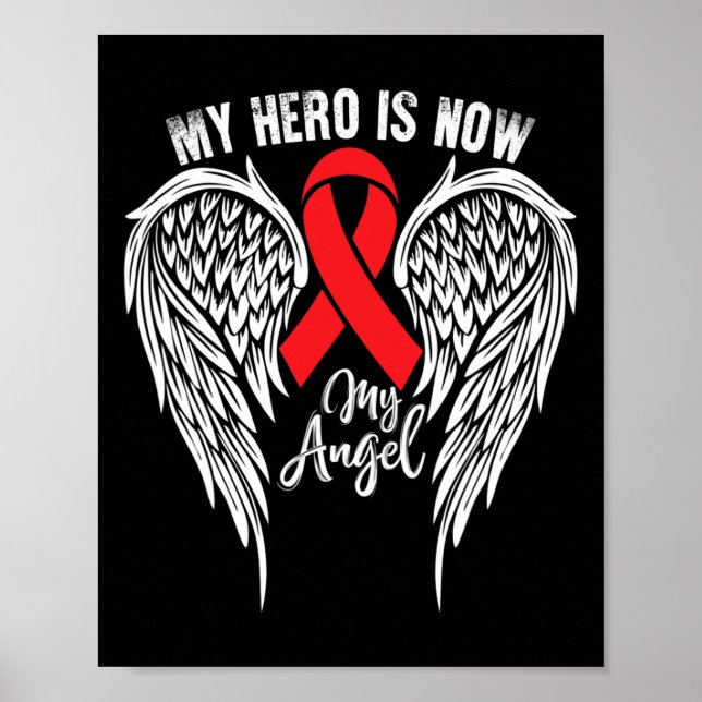 My Hero- Sickle Cell Anemia Awareness Supporter Ri Poster (Front)