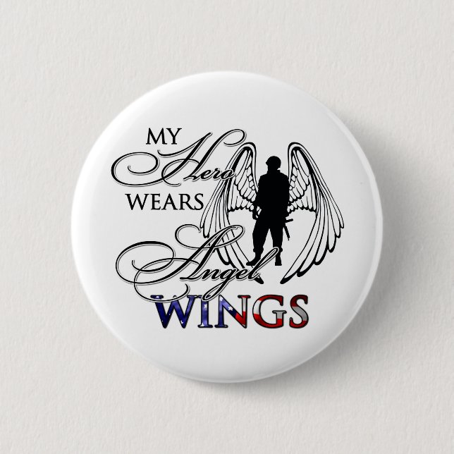 My Hero Wears Angel Wings 2 Inch Round Button (Front)