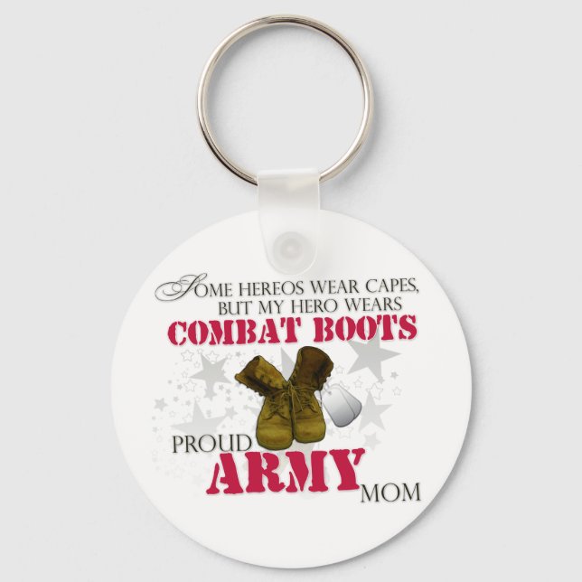 My Hero wears Combat Boots - Army Mom Keychain (Front)
