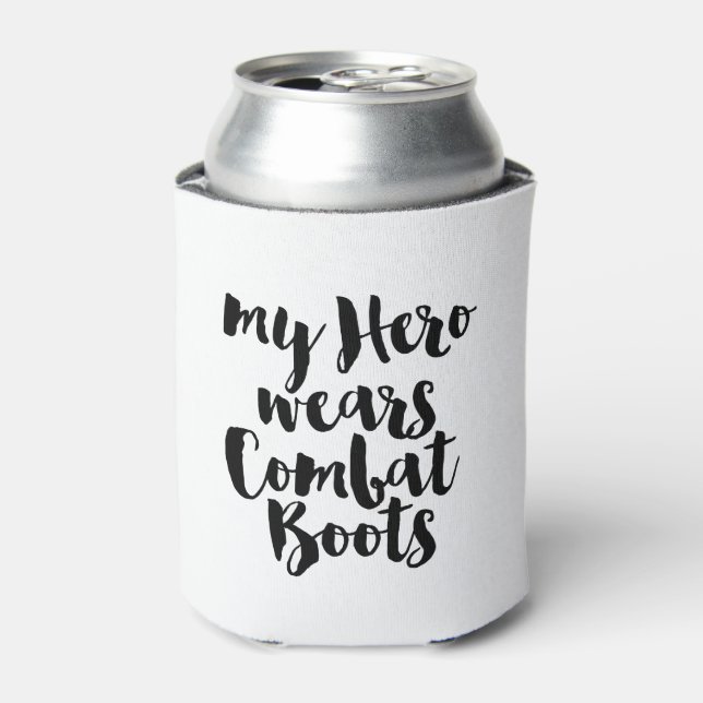 My Hero Wears Combat Boots Can Cooler (Can Front)