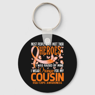 My Heroes I Wear Orange For My Cousin Rsd Crps Awa Keychain