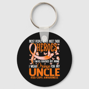 My Heroes I Wear Orange For My Unlce Rsd Crps Awar Keychain