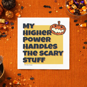 My Higher Power Handles Scary Stuff Sober Spook Napkin