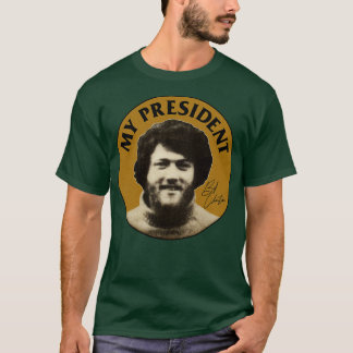 My Hippie BILL CLINTON T-Shirt
