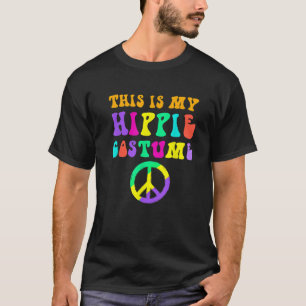 My Hippie Costume Funny Halloween Retro Party for T-Shirt