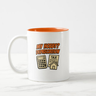 My Hobby? Depreciation Two-Tone Coffee Mug