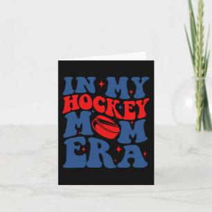 My Hockey Mom Era Groovy Ice Hockey Mom Mama Mothe Card