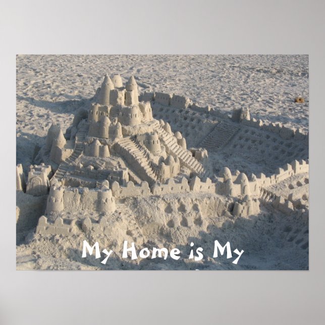 "My Home is My Castle" Poster (Front)