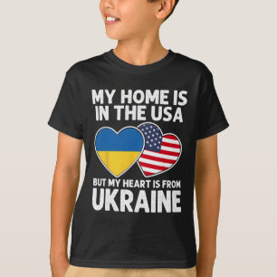 My Home Usa My Heart Ukraine Ukrainian American Pr T-Shirt