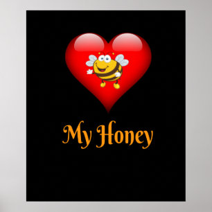 My Honey Save The Bees Gift Poster